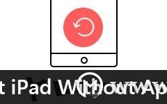 ipad忘记密码怎么恢复出厂设置（苹果ipad如何强制恢复出厂设置）